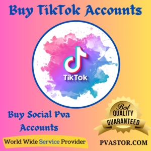 Buy TikTok Accounts